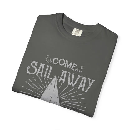 Come Sail Away Heavyweight Garment-Dyed Tee