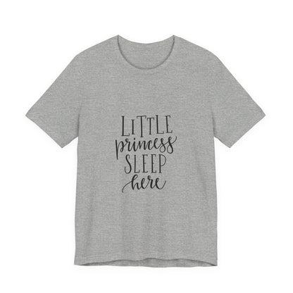 Little Princess Sleep Here Girls T-Shirt