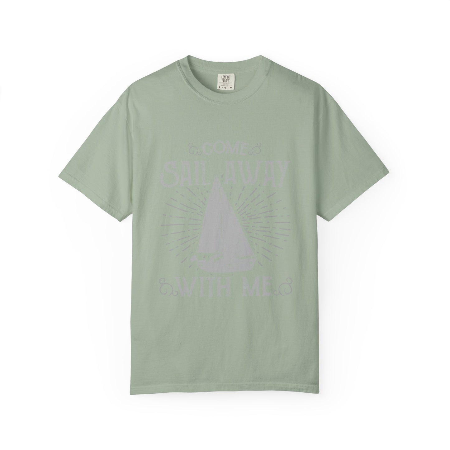 Come Sail Away Heavyweight Garment-Dyed Tee