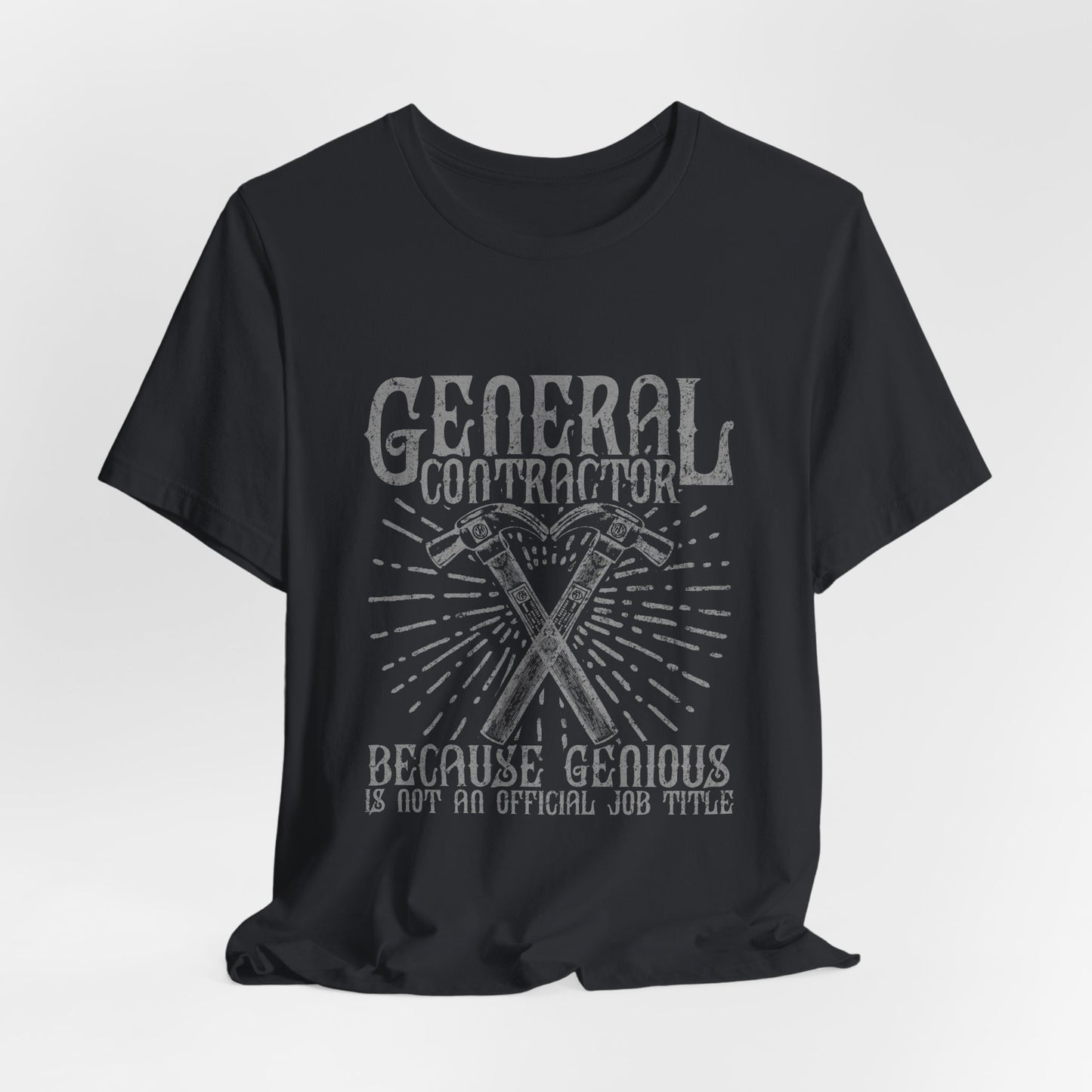 General Contractor Funny T-Shirt Genius Gift