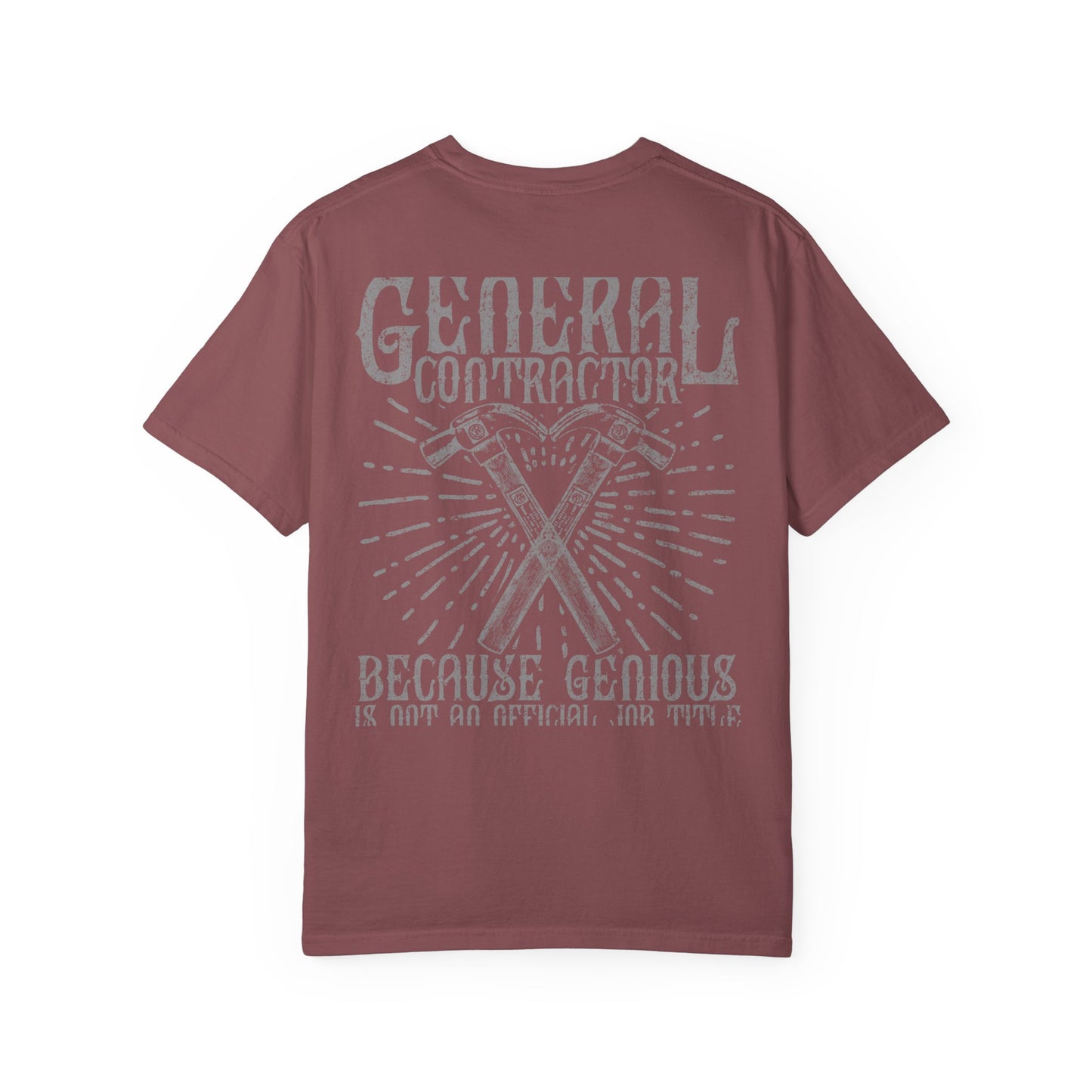 General Contractor Funny Heavyweight Tee Gift