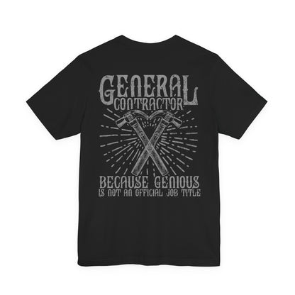 General Contractor Funny T-Shirt Genius Gift