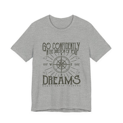 Go Confidently Dreams T-Shirt Thoreau Quote