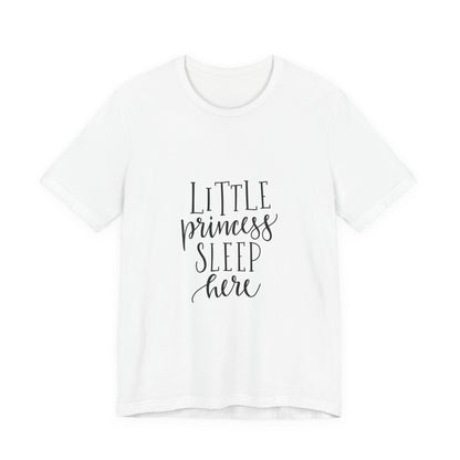 Little Princess Sleep Here Girls T-Shirt