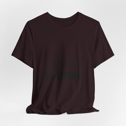 You Are My Sunshine T-Shirt Cute Gift Tee