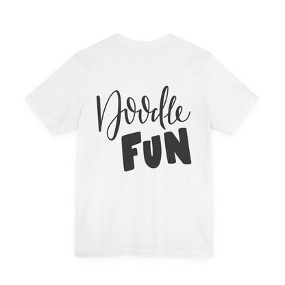 Doodle Fun T-Shirt Hand Lettered Artist Tee