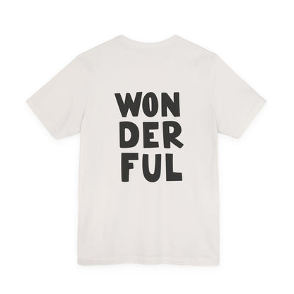 Wonderful T-Shirt Bold Typography Tee