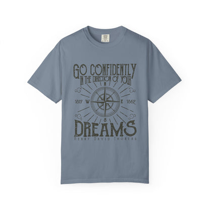 Go Confidently Dreams Garment-Dyed Tee Thoreau