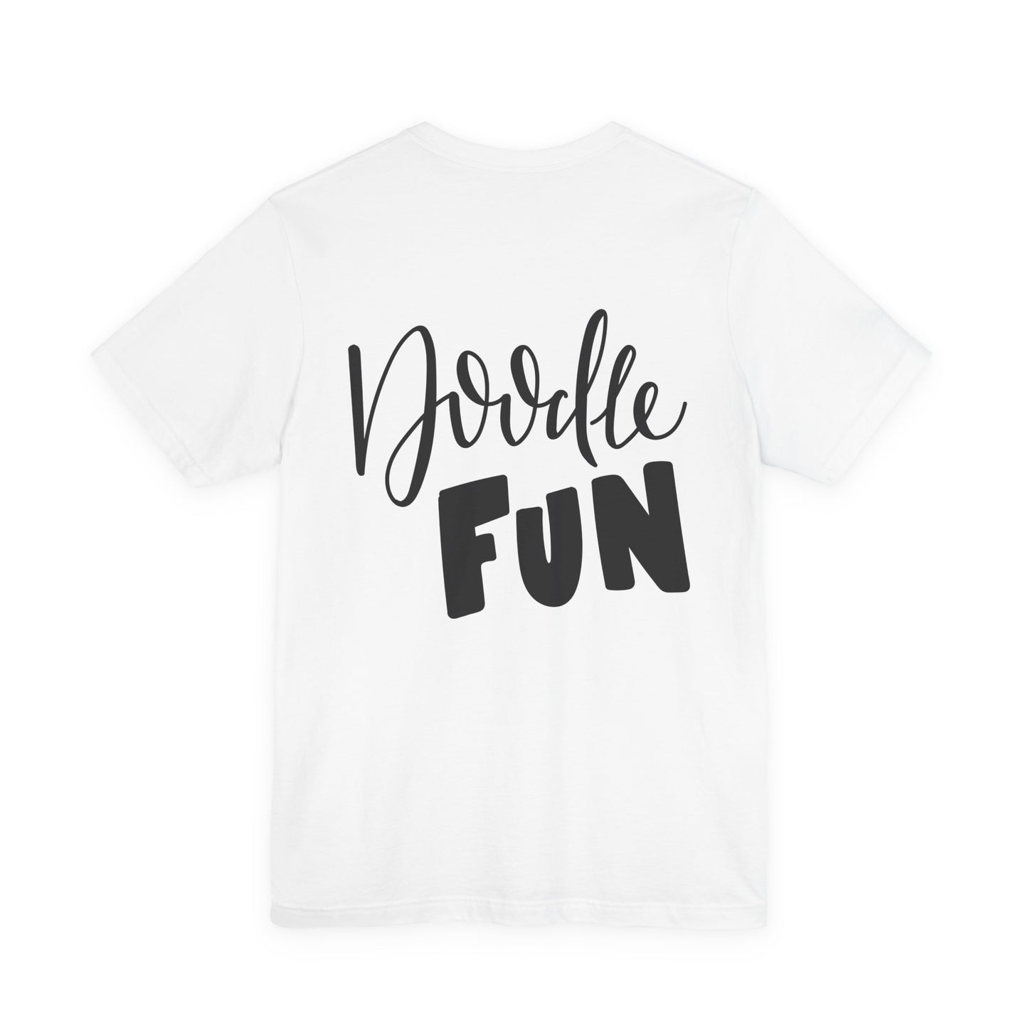 Doodle Fun T-Shirt Hand Lettered Artist Tee
