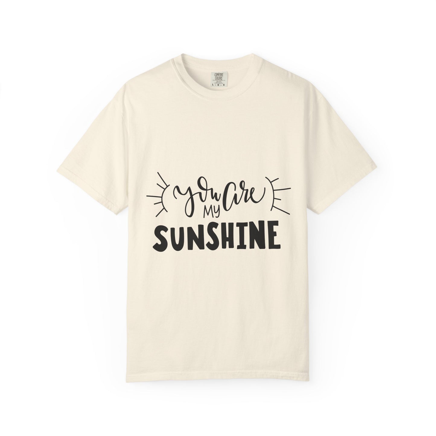 You Are My Sunshine Garment-Dyed Tee Gift