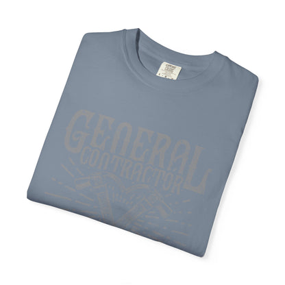 General Contractor Funny Heavyweight Tee Gift