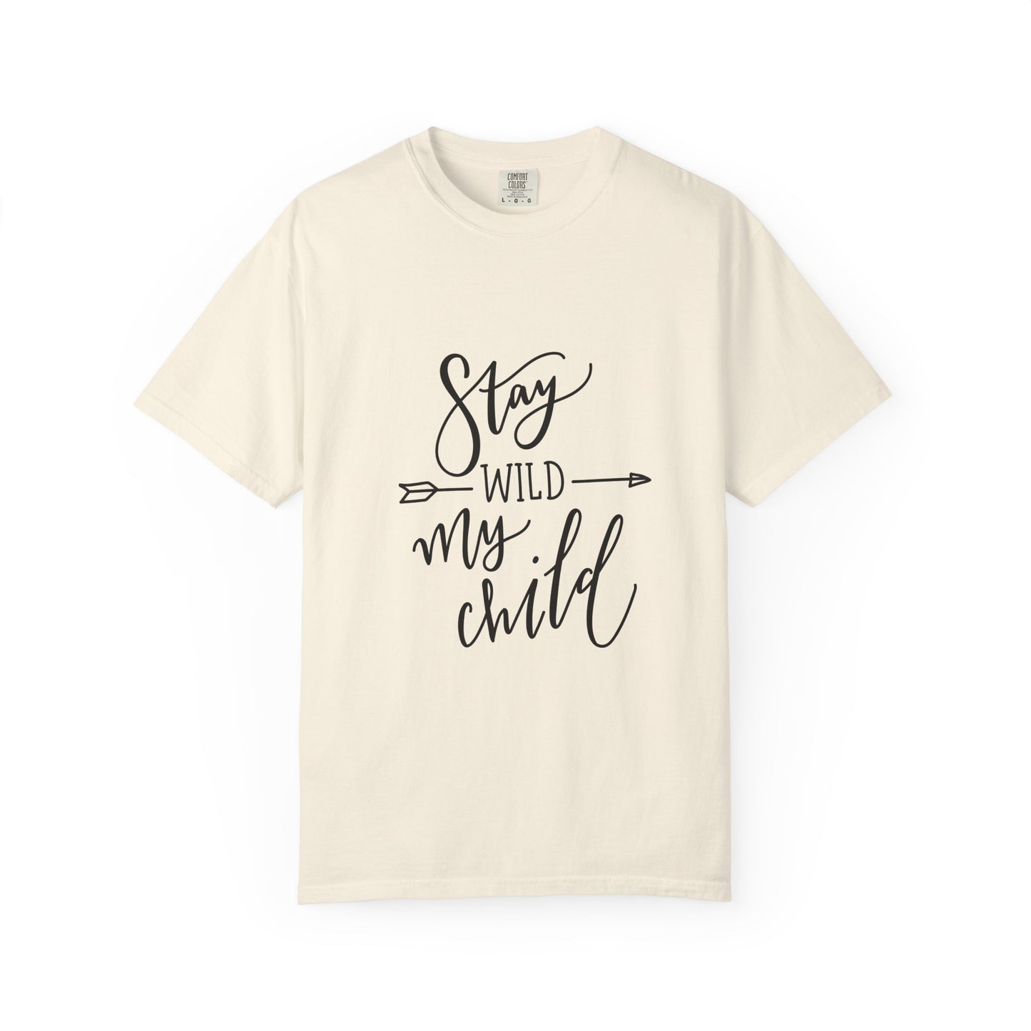 Stay Wild My Child Garment-Dyed Boho Tee