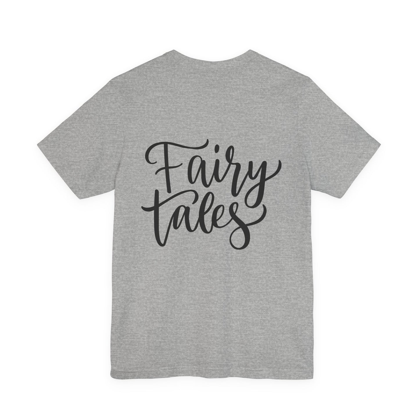 Fairy Tales T-Shirt Cursive Script Tee