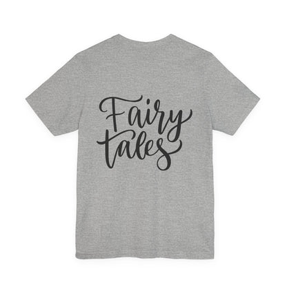 Fairy Tales T-Shirt Cursive Script Tee