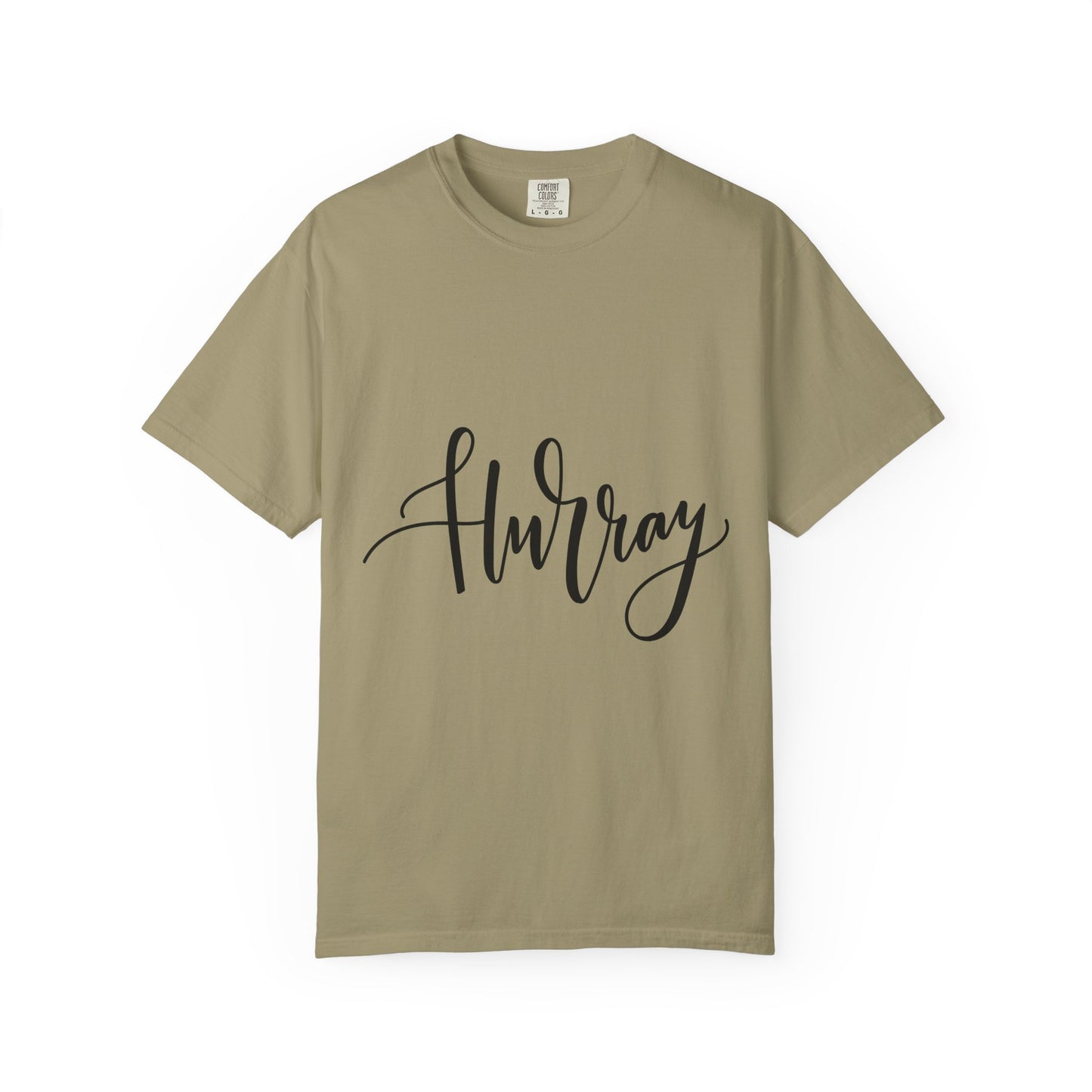 Hurray Calligraphy Script Garment-Dyed Tee
