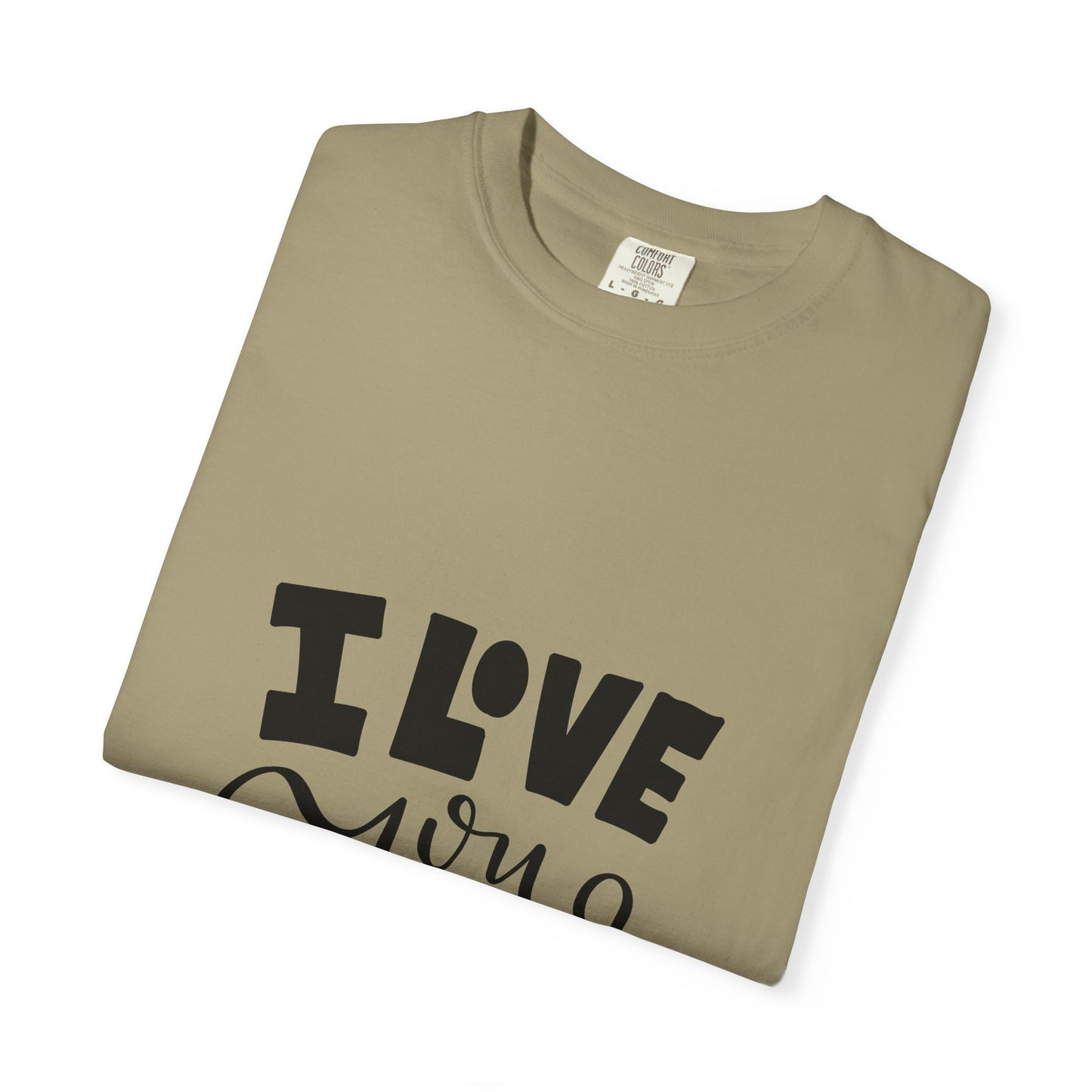 I Love You More Garment-Dyed Tee Couples
