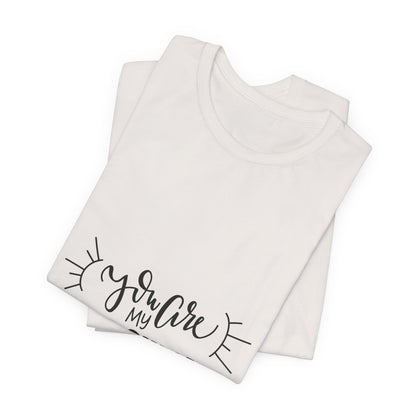 You Are My Sunshine T-Shirt Cute Gift Tee
