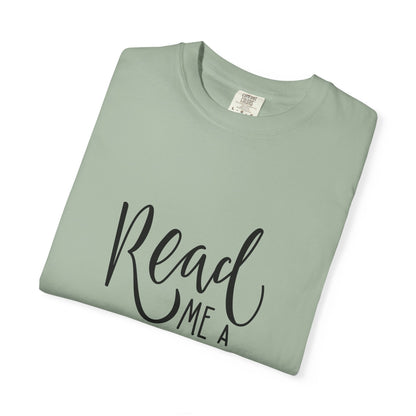 Read Me a Story Kids Garment-Dyed Tee