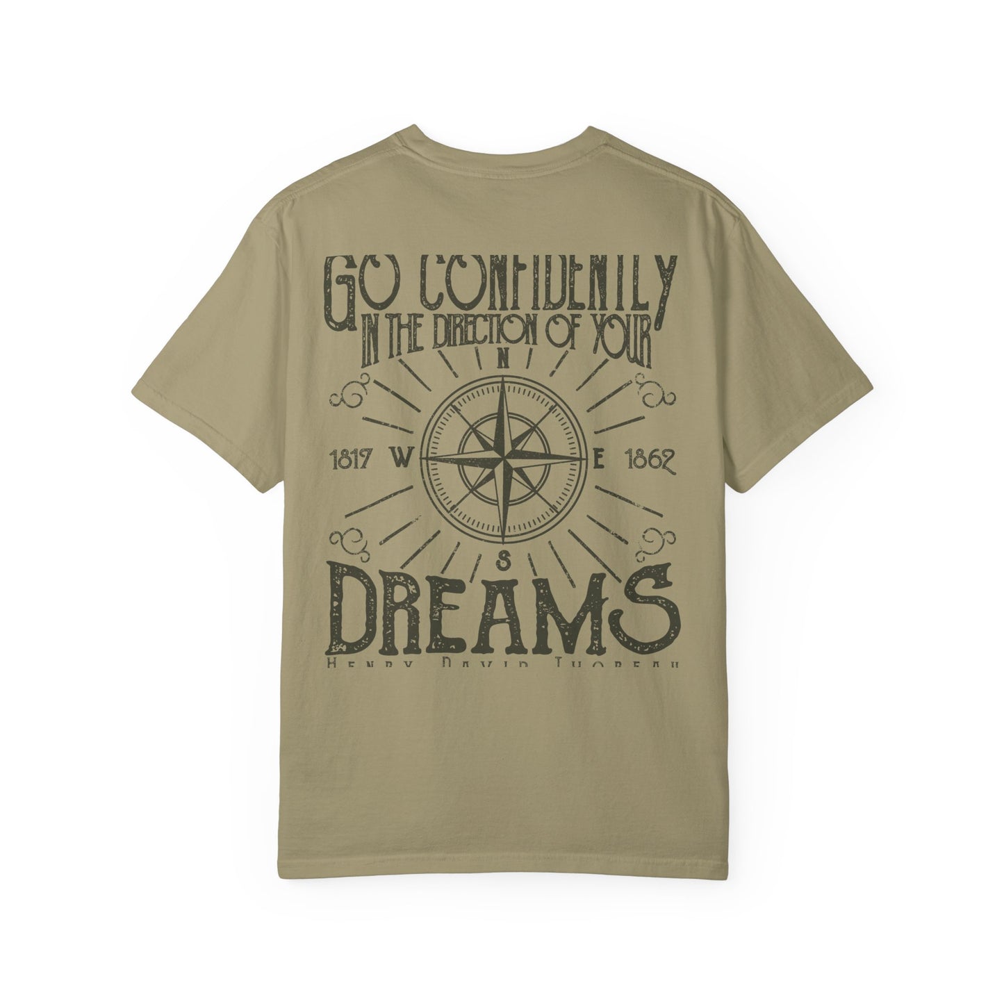 Go Confidently Dreams Garment-Dyed Tee Thoreau