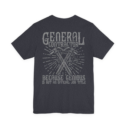 General Contractor Funny T-Shirt Genius Gift