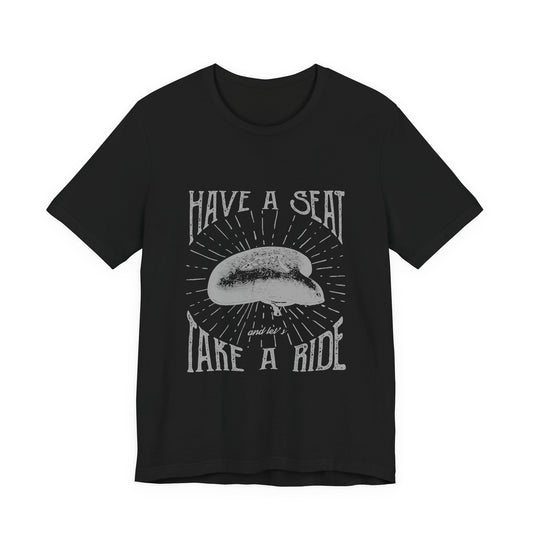 Cycling T-Shirt Have a Seat Take a Ride Tee