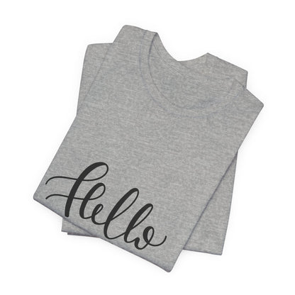 Hello Handsome T-Shirt Funny Calligraphy Tee