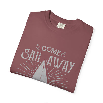 Come Sail Away Heavyweight Garment-Dyed Tee