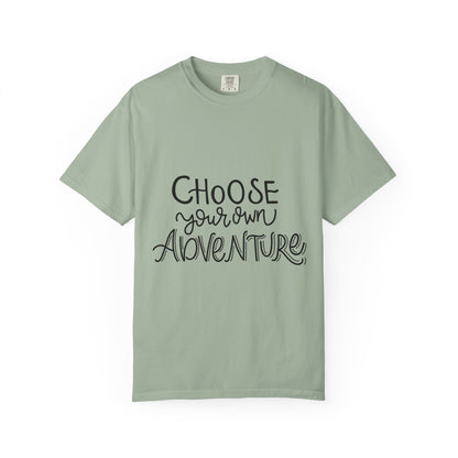 Choose Your Own Adventure Garment-Dyed Tee
