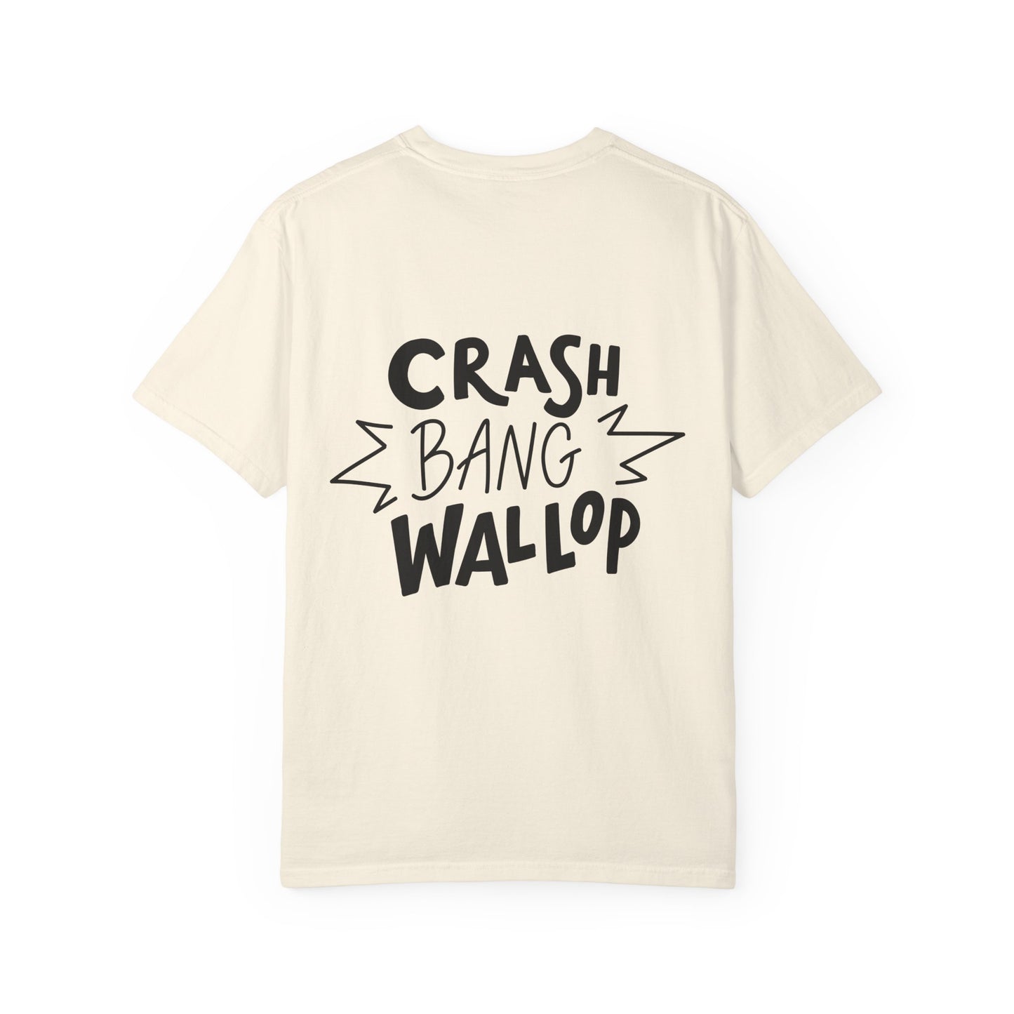 Crash Bang Wallop Garment-Dyed Tee Comic Type