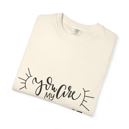 You Are My Sunshine Garment-Dyed Tee Gift