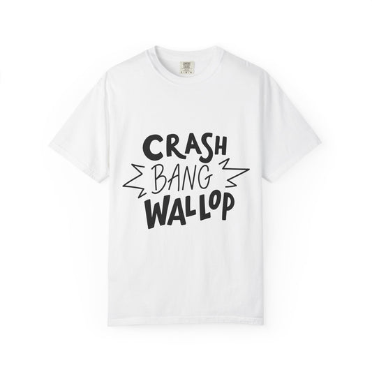 Crash Bang Wallop Garment-Dyed Tee Comic Type