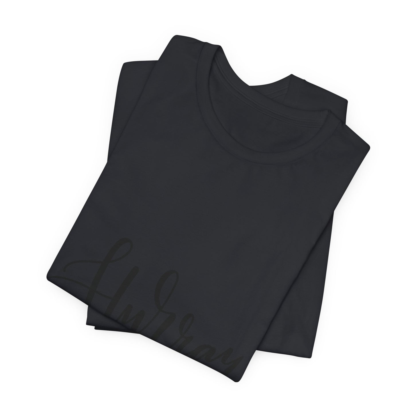 Hurray T-Shirt Calligraphy Script Celebration Tee