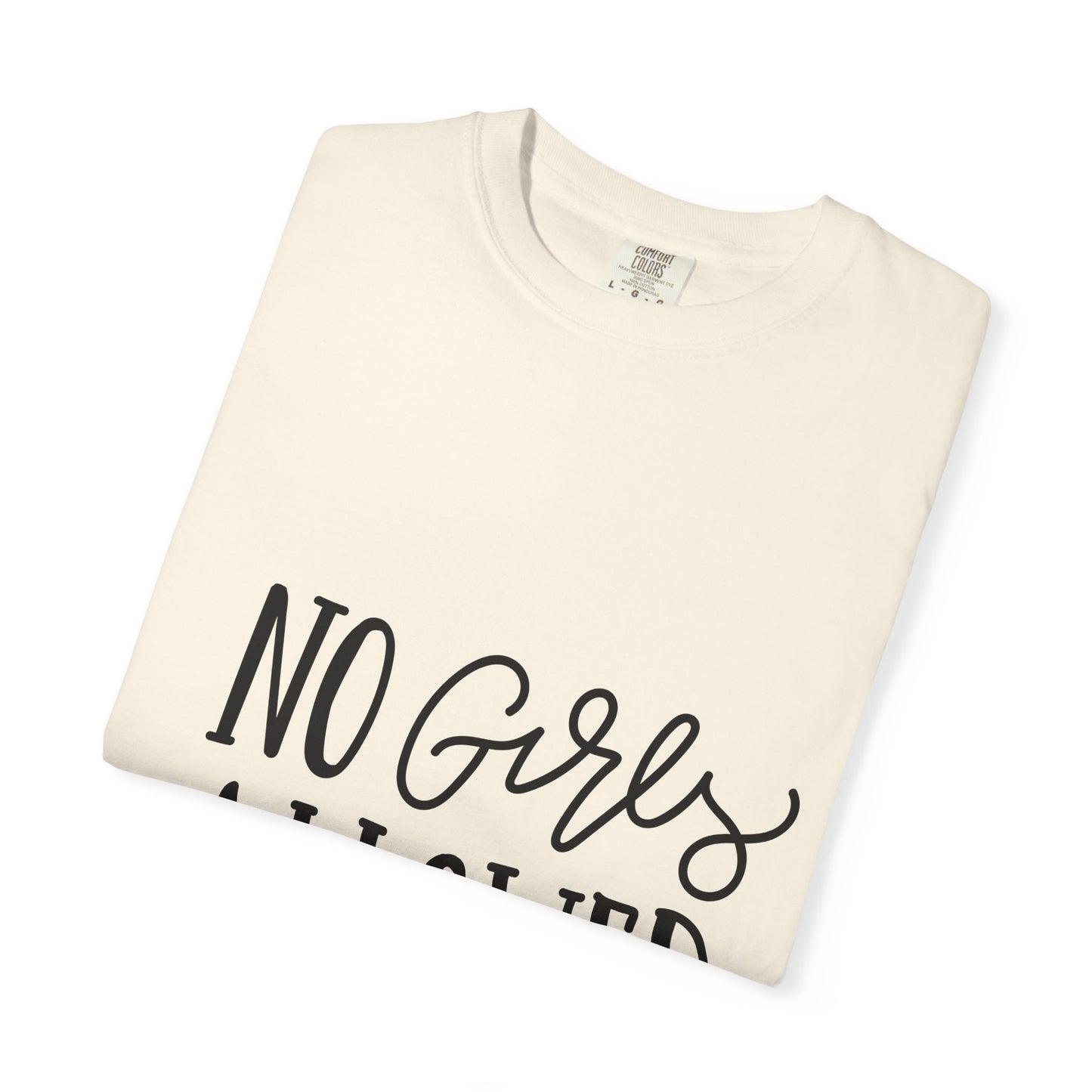 No Girls Allowed Boys Garment-Dyed Tee