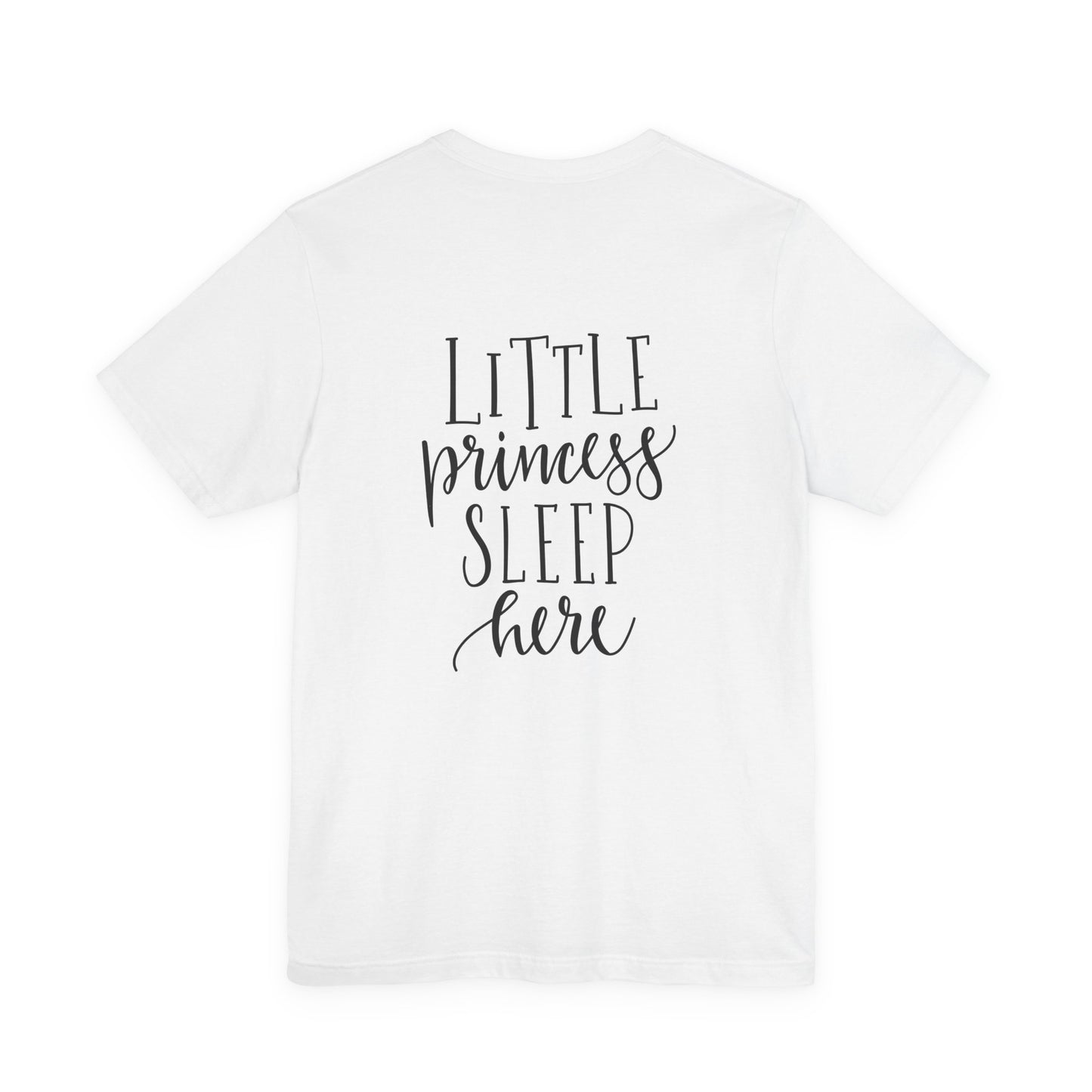 Little Princess Sleep Here Girls T-Shirt