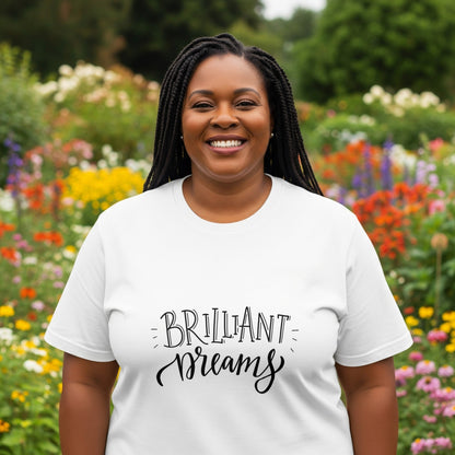 Brilliant Dreams T-Shirt Hand Lettered Quote Tee lifestyle photo